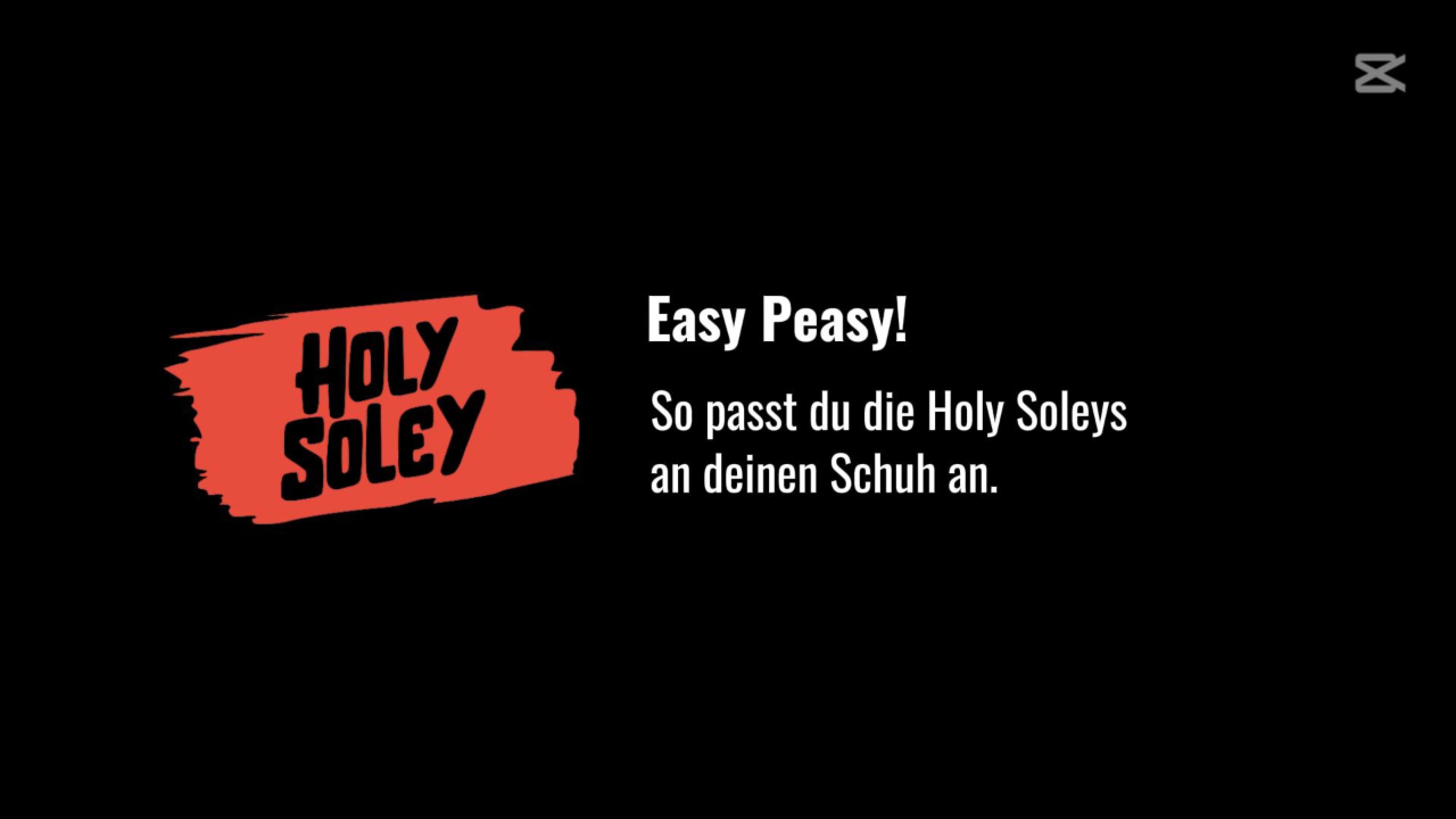 Video laden: Anleitung: So passt du die Holy Soleys an deinen Schuh an.